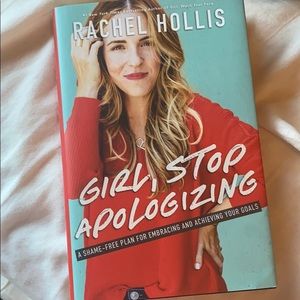 Girl, Stop Apologizing Book